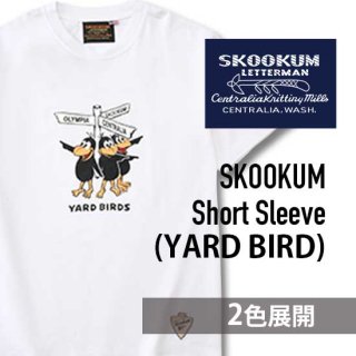 SKOOKUM ȾµT 饹YARD BIRD