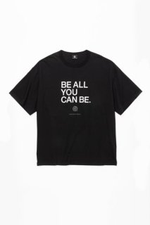 2024SS BE ALL YOU CAN BE T-SHIRTS