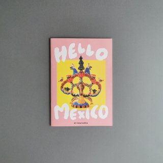  | OKATAOKA MEETS FOLK ART SERIES HELLO MEXICO