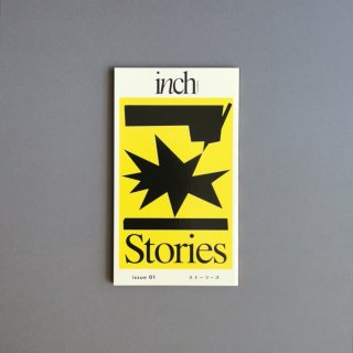 inch magazine issue01 Stories