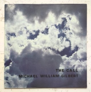<img class='new_mark_img1' src='https://img.shop-pro.jp/img/new/icons50.gif' style='border:none;display:inline;margin:0px;padding:0px;width:auto;' />Michael William Gilbert - The Call (LP)