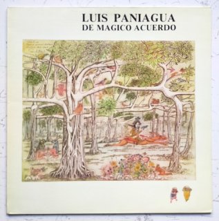 Luis Paniagua - De Magico Acuerdo (LP)
