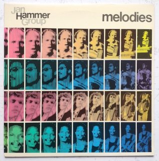 Jan Hammer Group - Melodies (LP)