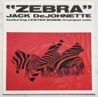 <img class='new_mark_img1' src='https://img.shop-pro.jp/img/new/icons57.gif' style='border:none;display:inline;margin:0px;padding:0px;width:auto;' />Jack DeJohnette Featuring Lester Bowie - Zebra (LP)