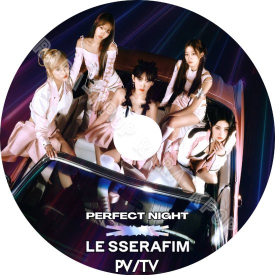 LE SSERAFIM DVD 新曲 ベスト曲 2023 PV/TV Perfect Night UNFORGIVEN