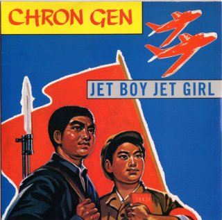 CHRON GEN - Jet Boy Jet Girl