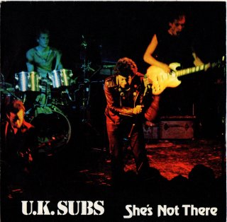 U.K. SUBS - She's Not There