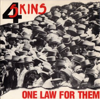 4 SKINS - One Law For Them