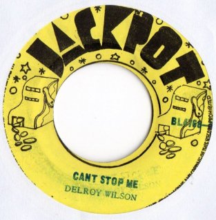 DELROY WILSON - Can't Stop Me