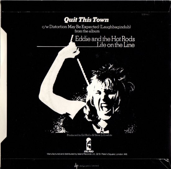 EDDIE AND THE HOT RODS - Quit This Town