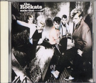 THE ROCKATS - Make That Move