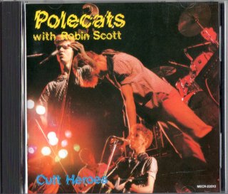 POLE CATS - Cult Heroes