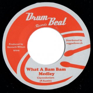 CLARENDONIANS - What A Bam Bam Medley