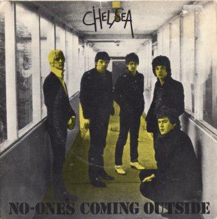 CHELSEA - No-One's Coming Outside