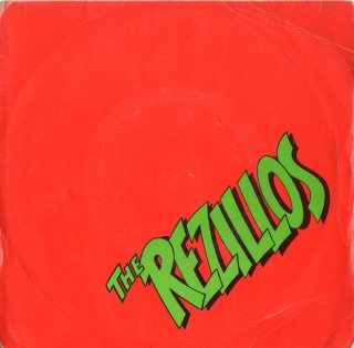 THE REZILLOS - I Can't Stand My Baby