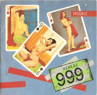 999 - Trouble