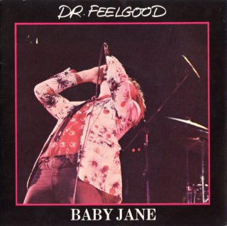 DR. FEELGOOD - Baby Jane