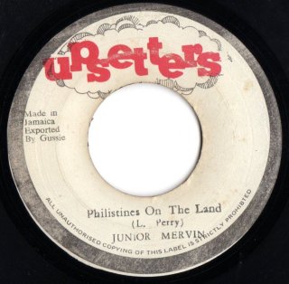 JUNIOR MERVIN - Philistines On The Land