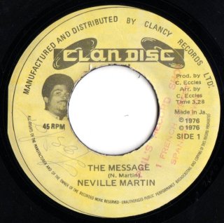 NEVILLE MARTIN - The Message