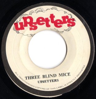 UPSETTERS - Three Blind Mice