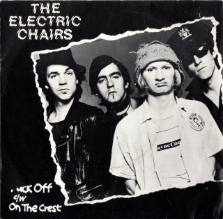 THE ELECTRIC CHAIRS - Fuck Off