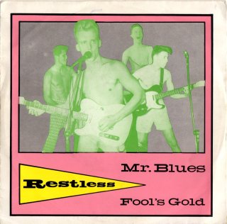 RESTLESS - Mr. Blues