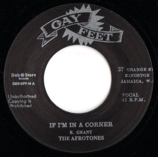 THE AFROTONES - If I'm In A Corner