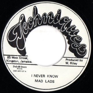 MAD LADS - I Never Know