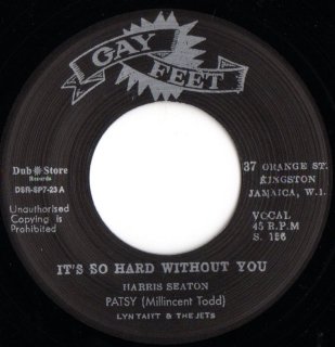 PATSY MILLICENT TODD - It's So Hard Without You