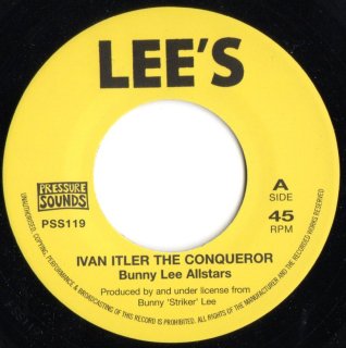 BUNNY LEE ALLSTARS - Ivan Itler The Conqueror