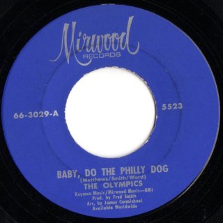 THE OLYMPICS - Baby, Do The Philly Dog