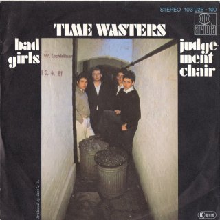 TIME WASTERS - Bad Girls