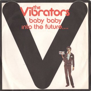 THE VIBRATORS - Baby, Baby