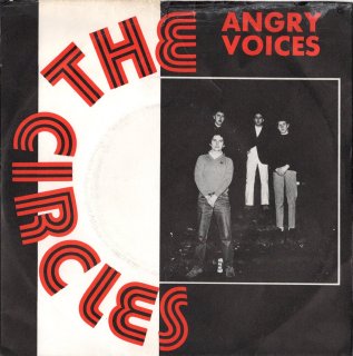 THE CIRCLES - Angry Voices