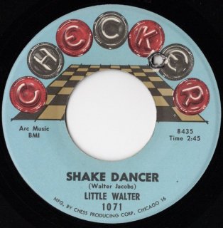 LITTLE WALTER - Shake Dancer