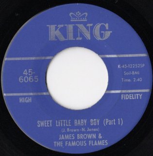 JAMES BROWN & THE FAMOUS FLAMES - Sweet Little Baby Boy