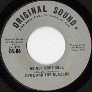 DYKE AND THE BLAZERS - We Got More Soul