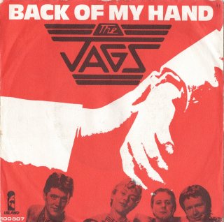 THE JAGS - Back Of My Hand