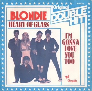 BLONDIE - Heart Of Glass