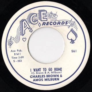 CHARLES BROWN & AMOS MILBURN - I Want To Go Home