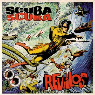 THE REVILLOS - Scuba Scuba