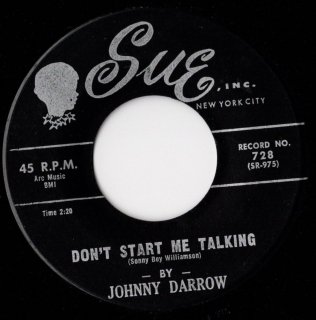 JOHNNY DARROW - Don't Start Me Talking