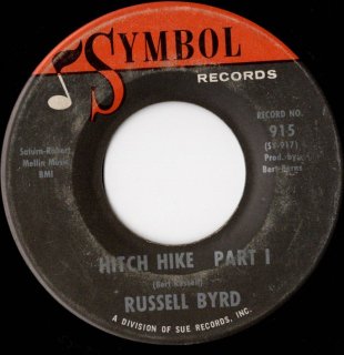 RUSSELL BYRD - Hitch Hike Part 