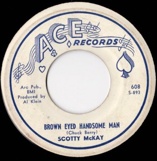 SCOTTY McKAY - Brown Eyed Handsome Man