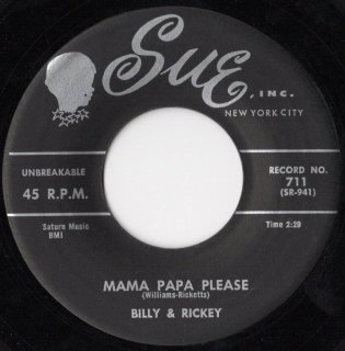 BILLY & RICKEY - Mama Papa Please