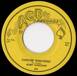 BOBBY MARCHAN - Chickee Wah-Wah