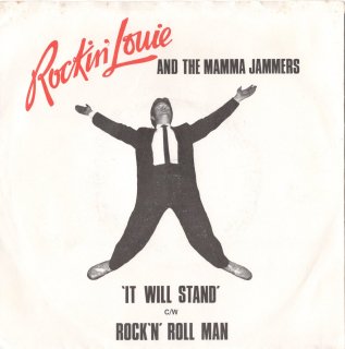 ROCKIN' LOUIE AND THE MAMMA JAMMERS - It Will Stand