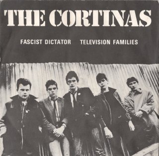 THE CORTINAS - Fascist Dictator