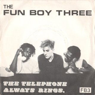 THE FUN BOY THREE - The Telephone Always Rings