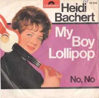 HEIDI BACHERT - My Boy Lollipop